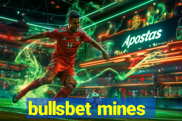 bullsbet mines